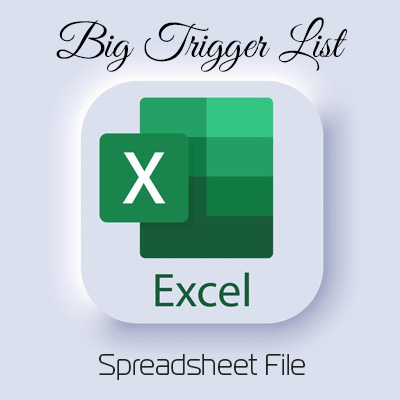 Big Trigger List
